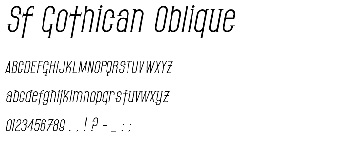 SF Gothican Oblique font